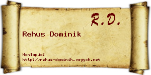 Rehus Dominik névjegykártya